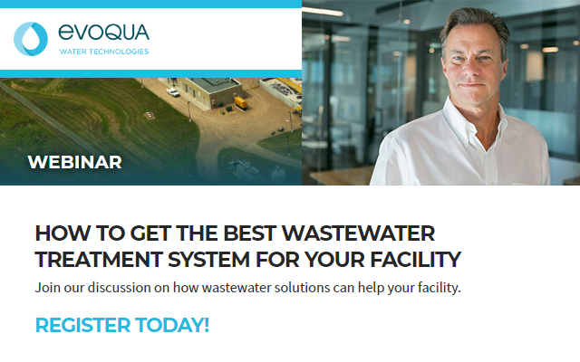 HOW TO GET THE BEST WASTEWATER TREATMENT SYSTEM FOR YOUR FACILITY