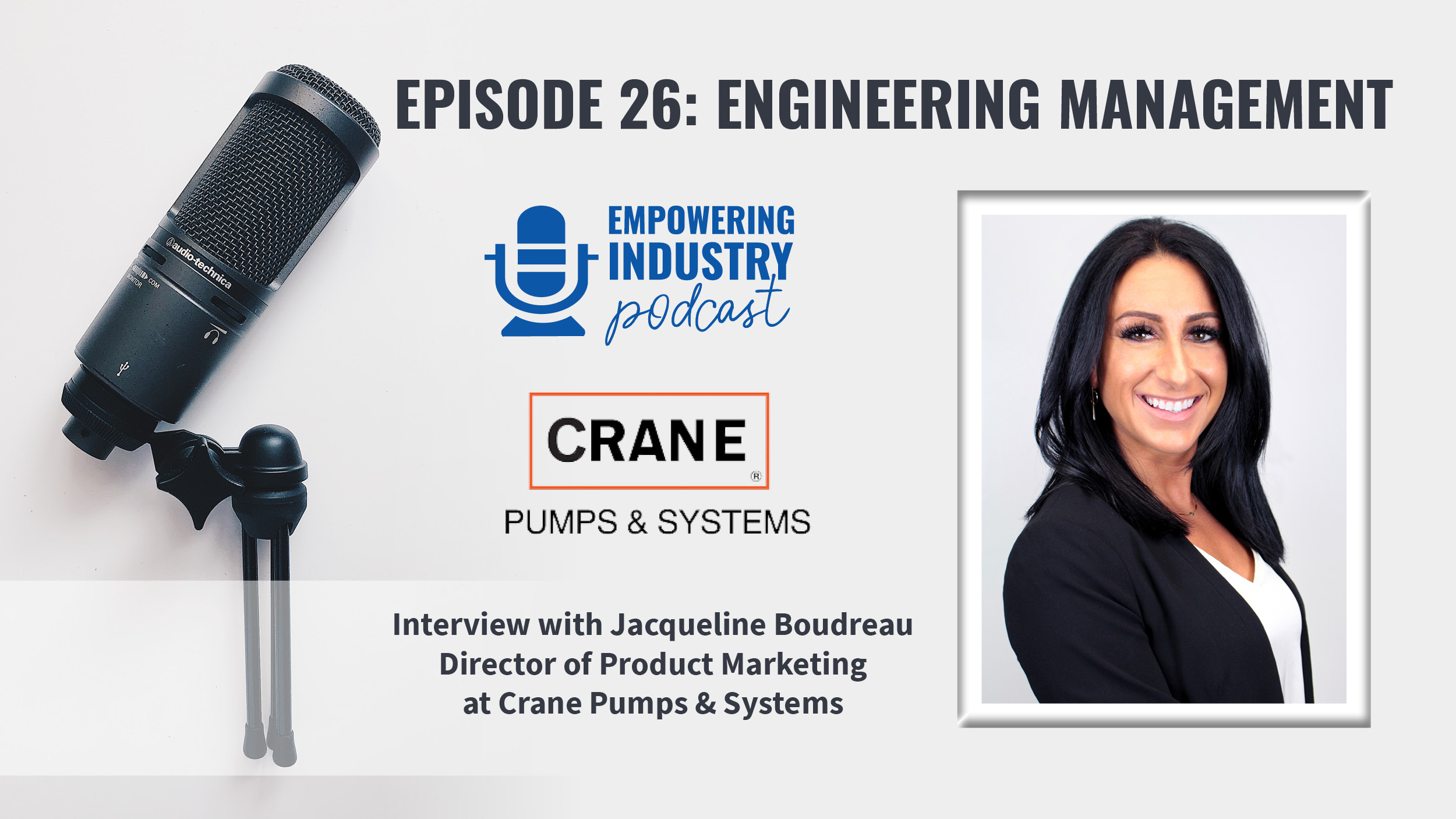 Engineering Management with Jacqueline Boudreau