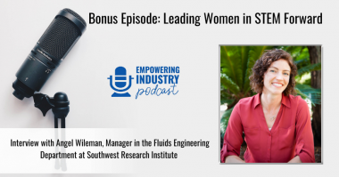 Bonus Episode_ Leading Women in STEM Forward with Angel Wileman