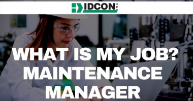 IDCON What's My Job Series Maintenance and Operations Roles and Responsibilities